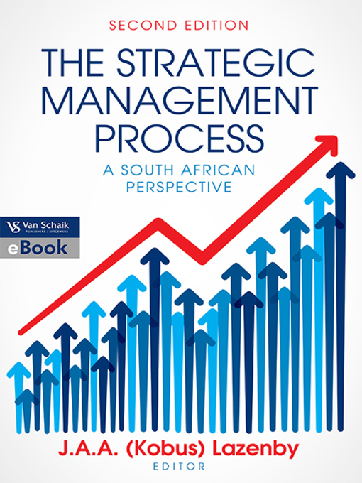 Title details for The Strategic Management Process by Kobus Lazenby - Available